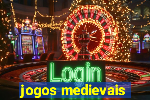 jogos medievais